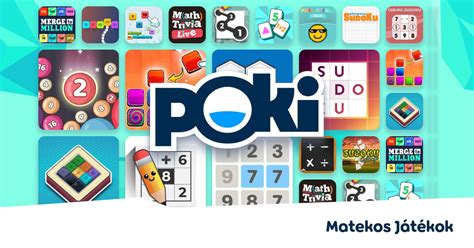 matambok na poki|MATEKOS JÁTÉKOK .